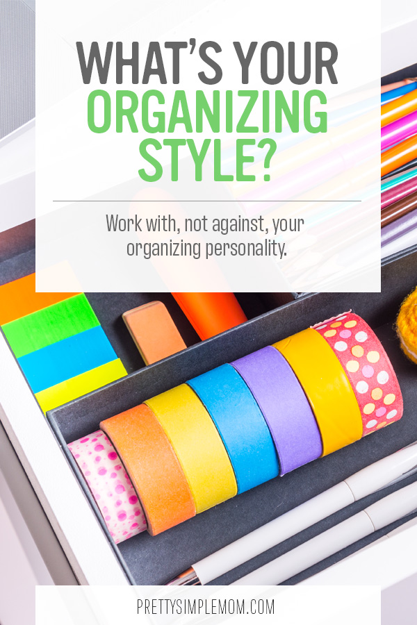 what's your organizing style