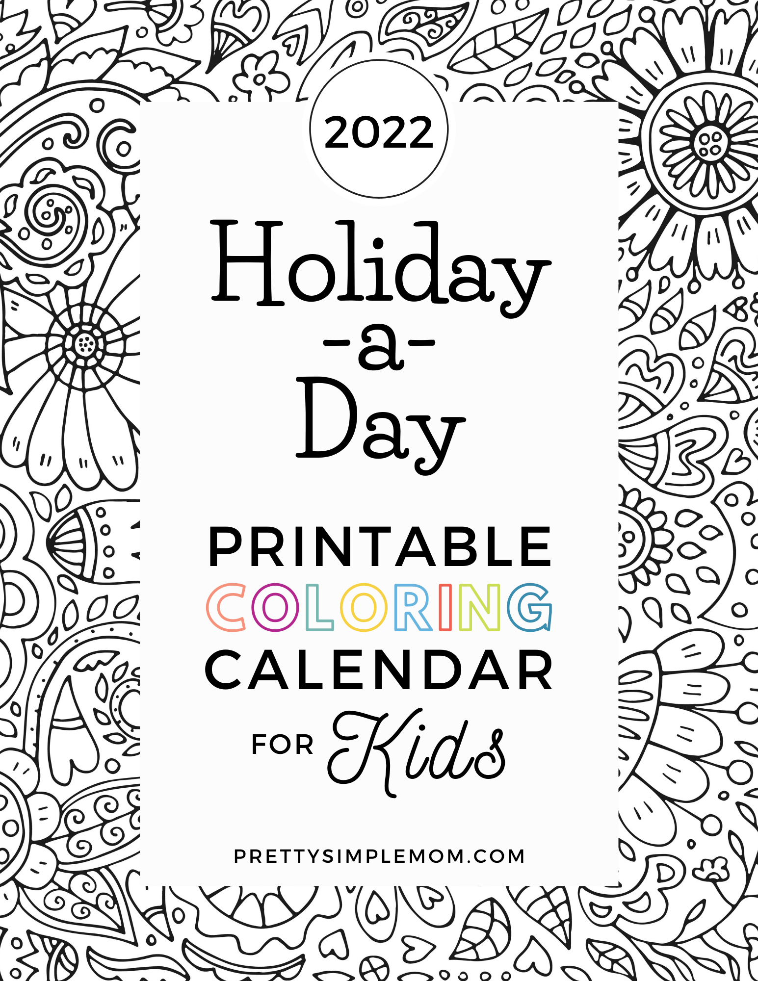 Holiday a day calendar pretty simple mom